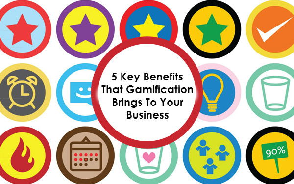 5 Key Benefits That Gamification Brings To Your Business